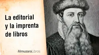 La editorial y la imprenta