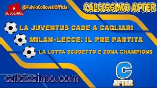 SCUDETTO E ZONA CHAMPIONS: CHI SONO LE FAVORITE? - TUTTO IL CAMPIONATO DI SERIE A