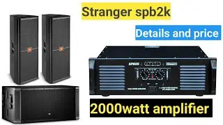 stranger spb2k amplifier price । stranger spb2k amplifier । stranger । stranger 2000watt amplifier ।