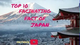 Top 10 facinating fact you need to know about Japan||Top 10 amazing fact of Japan