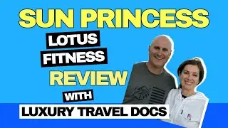 Discover The Lotus Fitness Center On Sun Princess Cruise Ship With Motion & Wellness Studios