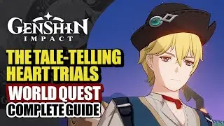 The Tale-Telling Heart World Quest Guide | Tolfin's Stellafruit Puzzle Trials | Genshin Impact 6.0