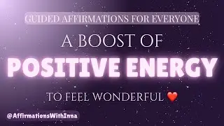 Feel Better Fast | Uplifting Affirmations for a Happier You