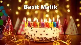 Happy Birthday Basit Malik | Birthday Cake Basit Malik | Birthday Wishes Basit Malik Birthday Song