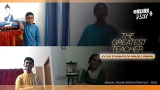 Alchemy Online Drama | The Greatest Teacher | Alchemy Kids Theatre Online Batch