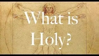 What is Holy?