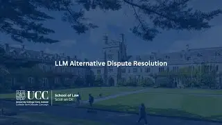 Dr Aisling Parkes, LLM Alternative Dispute Resolution - Student Career Webinar