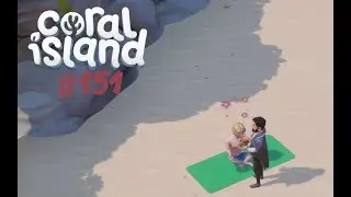 Let's Play Coral Island - Folge 151: Abh&auml;ngen mit Ben