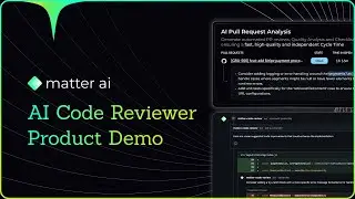 Matter AI Code Reviewer Product Demo