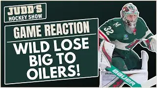 Minnesota Wild BLOWN OUT by Edmonton Oilers