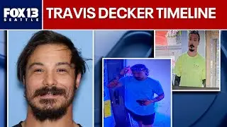 Travis Decker body possibly found: Full timeline | FOX 13 Seattle
