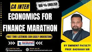 CA Inter | Economics for Finance | 100% English | Marathon Class | Nov 23 Attempt | P979
