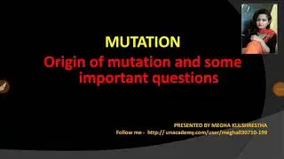 Lt grade, AIIMS and NEET important questions on mutation| origin of mutation