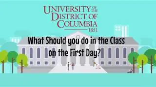 What to Do on the First Day of Class?