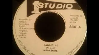 Nina Soul - Barb Wire + Brentford Allstars - Version
