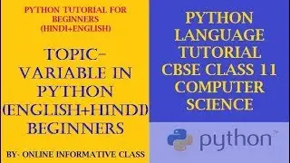 Python Tutorial for Beginners || Variable in Python || Class 12