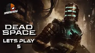 Dead Space | Hindi Live | Lets Play - 5