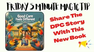 DPC Magic: A DPC Story For All
