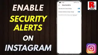 How to Enable Security Alerts on Instagram
