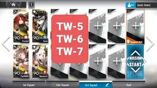 [AFK clear] TW-5 + clue, TW-6, TW-7 + clue + medal [Arknights]