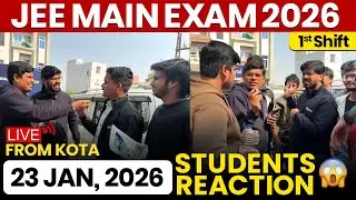 JEE Mains 2026: 23 Jan Shift 1 Exam Student Reaction LIVE from Kota | Paper Level, Weightage, Cutoff