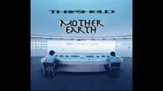 Threshold - Mother Earth