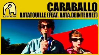 CARABALLO feat. RATA.DEINTERNET - Ratatouille [Official]