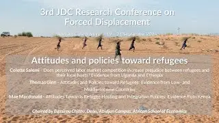 Fourth Academic Session   Attitudes and policies toward Refugees