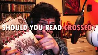 Should you read the CROSSED comics?
