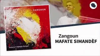 Zangoun - Mafate Simand&egrave;f