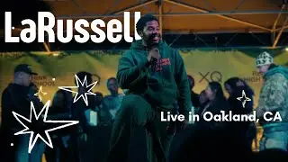 LaRussell & Friends Live @ XQ Block Party | Oakland, CA