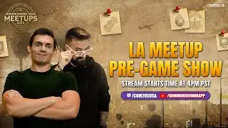 LA Meetup Pre-Game Show feat. Evan & Stoic