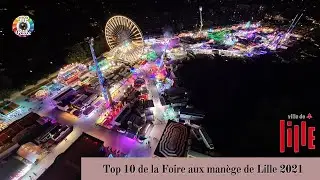 Top 10 de la Foire aux manège de Lille 2021: Un top 10 de dingue !!