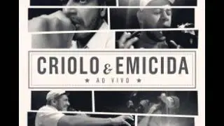 Criolo e Emicida - A Cada Vento