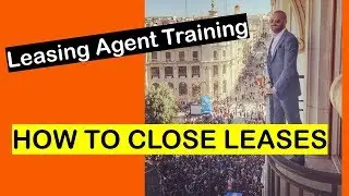 Leasing Agent Training | How to Lease Apartments