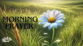 MORNING PRAYER - YOU ANSWER THOSE WHO CALL, EVEN FROM WITHIN PRISON