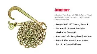 Johnstown Tow Chain with 15 Inch Forged J Hook and T Hook - Grade 70 - 10 Foot - 4,700 Pound SWL