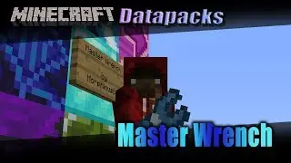 Minecraft Datapacks 1.14: Master Wrench
