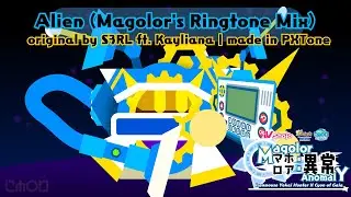 [MAGOLOR:ANOMALY OST] S3RL ft. Kayliana - Alien (Magolor's Ringtone Mix by CYON) (PXTone Collage)