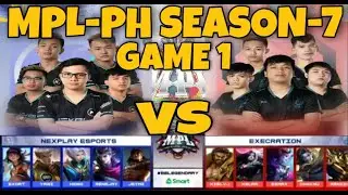 NXP VS EXE GAME 1 [MPL-PH SEASON 7 WEEK 6 DAY 1] NEXPLAY ESPORT VS EXECRATION (FILIPINO)