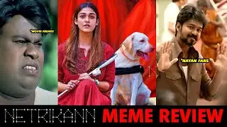 Netrikann Meme Review | Nayanthara | Tamil Troll | #FDFS
