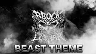 Beast Incarnate | Brock Lesnar Return Theme 2026