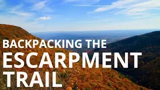 Backpacking the Escarpment Trail