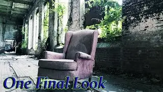 One Final Look - The Abandoned Scranton Lace Factory