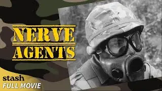 Nerve Agents | Documentary | Full Movie | Vintage U.S. Army Training Film