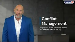 Mastering Conflict Resolution: Essential Skills for SIA Licensed Security Officers in UK Retail