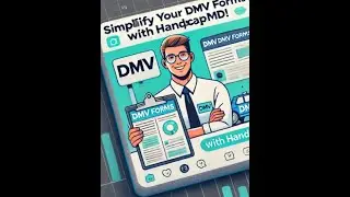Simplify Your DMV Forms with HandicapMD!