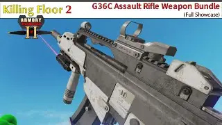 Killing Floor 2 | Armory Season Pass II (2022) | G36C Assault Rifle Weapon Bundle (Full Showcase)