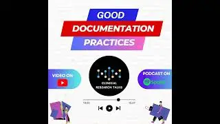 Good Documentation Practices (GDP) in Clinical Research & Pharma Industry