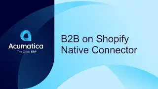B2B on Shopify Native Connector